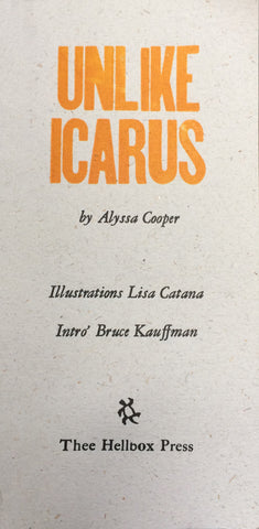 Unlike Icarus, limited edition letter-press chapbook