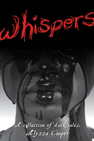 Whispers: A Collection of Dark Tales, paperback edition
